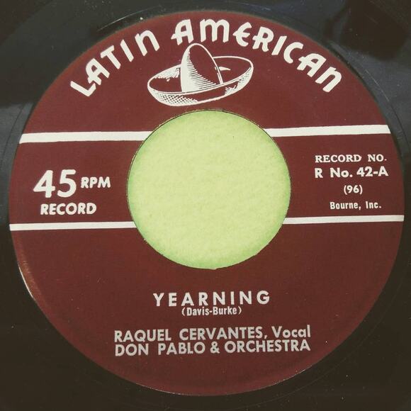 Don Pablo / Raquel Cervantes - Yearning - 45rpm Vinyl‎ Record Single - Picture 6 of 10